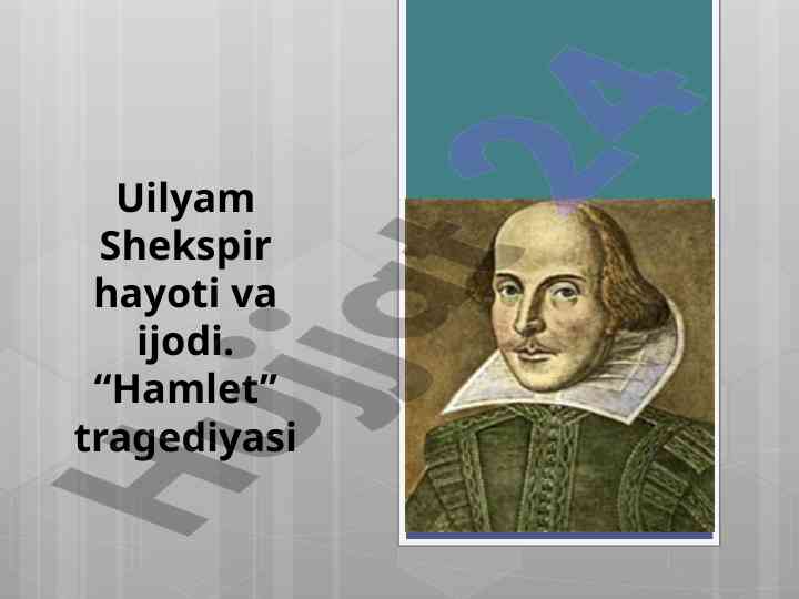 Uilyam shekspir hayoti va ijodi asosida tadqiqot