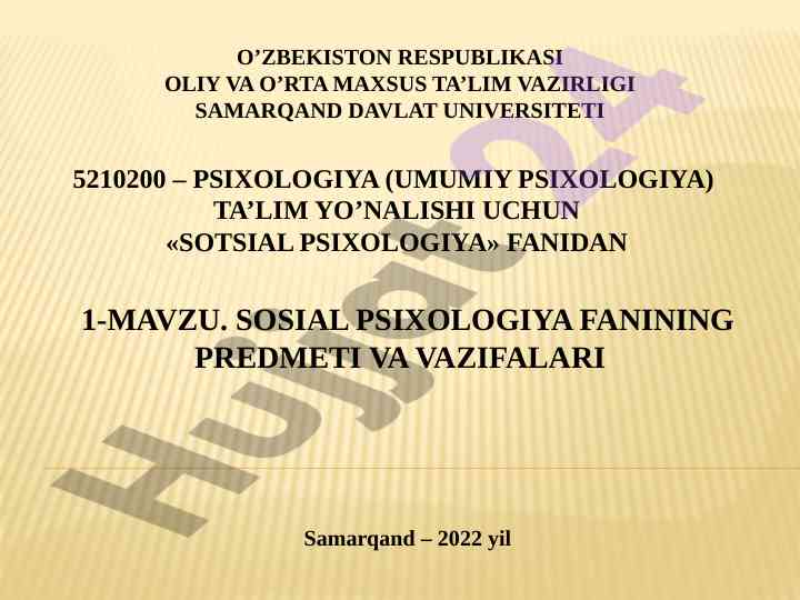 Sotsial psixologiya fanidan 1-mavzu qo‘llanmasi