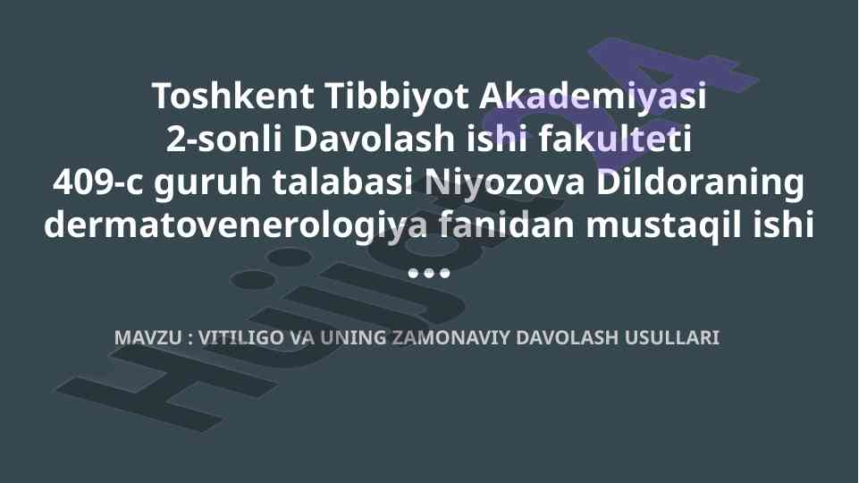 Vitiligo va uning zamonaviy davolash usullari