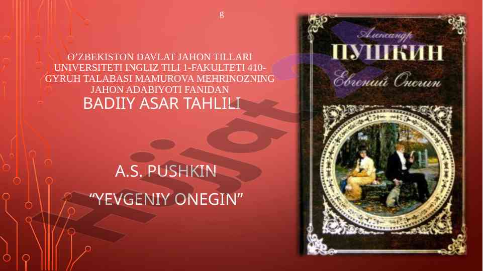 A.s. pushkinning yevgeniy onegin asarini tahlil