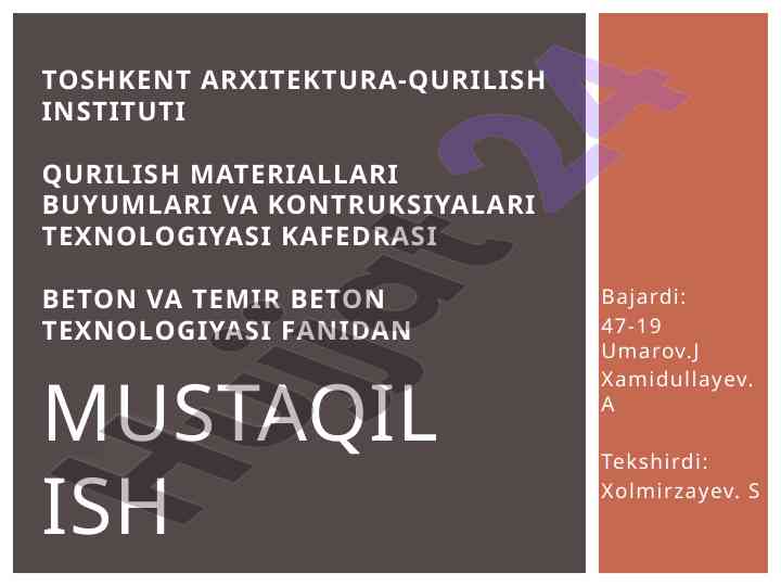 Beton va temir beton texnologiyasi muhim asoslar
