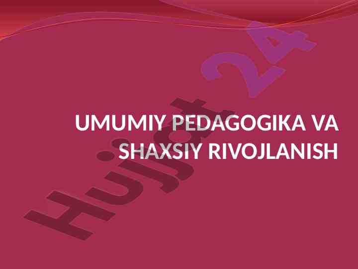 Tarbiya metodlari va vositalari tahlili