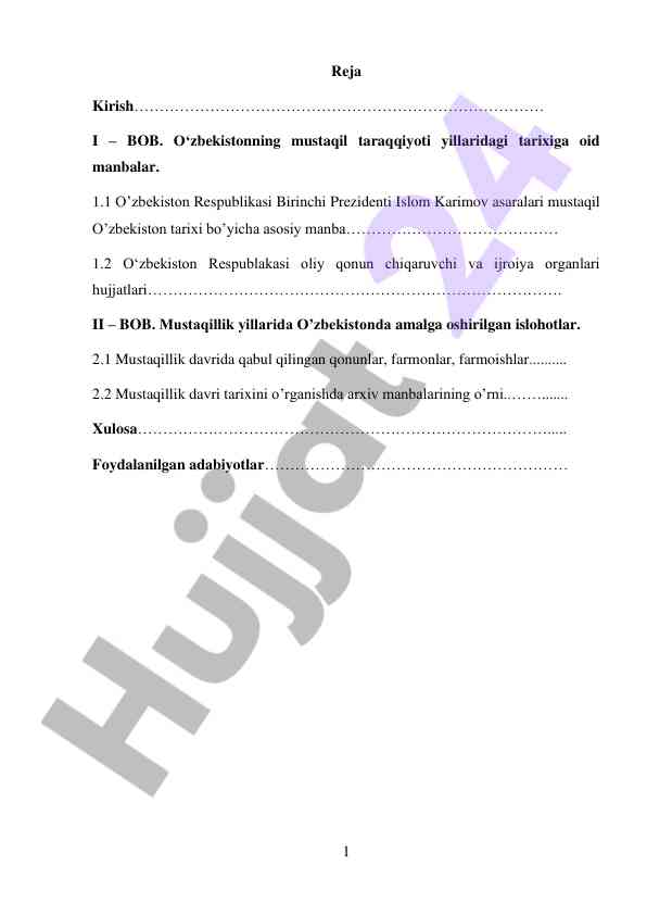 O‘zbekistonning mustaqil tarixi va islohotlari