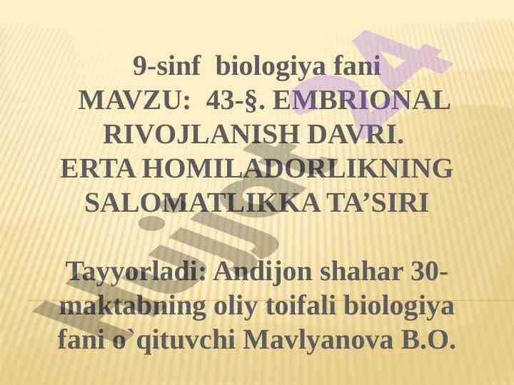 Embrional rivojlanish va erta homiladorlik ta’siri