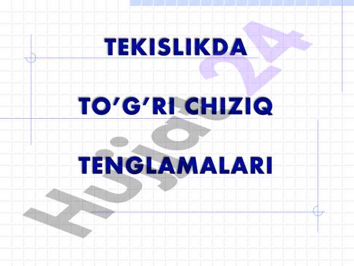 Analitik geometriya va uning xossalari