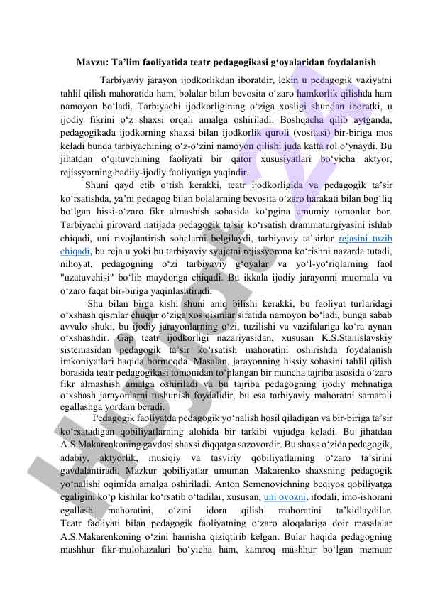 Teatr pedagogikasining ta'lim faoliyatidagi rol