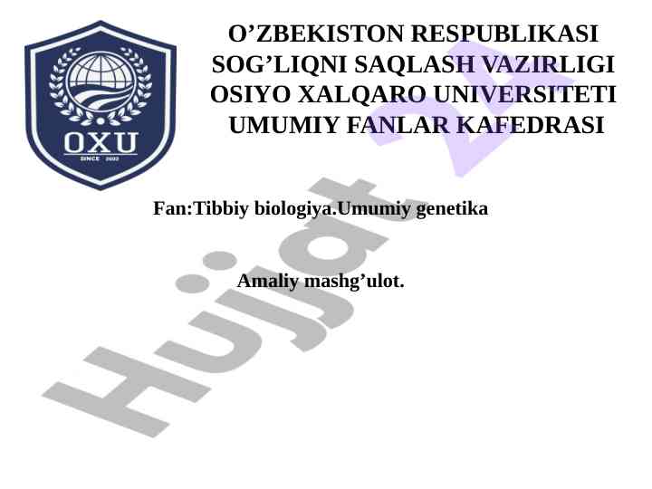 Umumiy genetika amaliy mashg’ulotlari tahlili