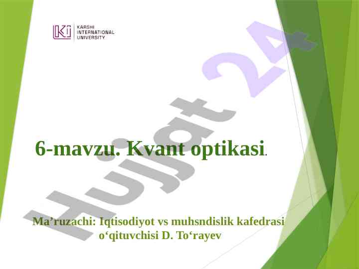 Kvant optikasi: tezislarda asosiy tamoyillar