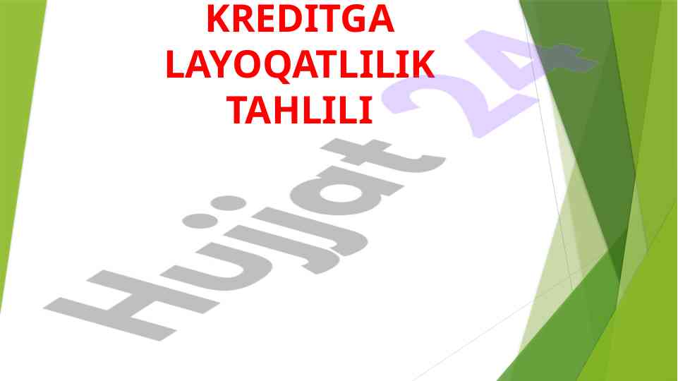 Kreditga layoqatlilik tahlili va baholash usullari