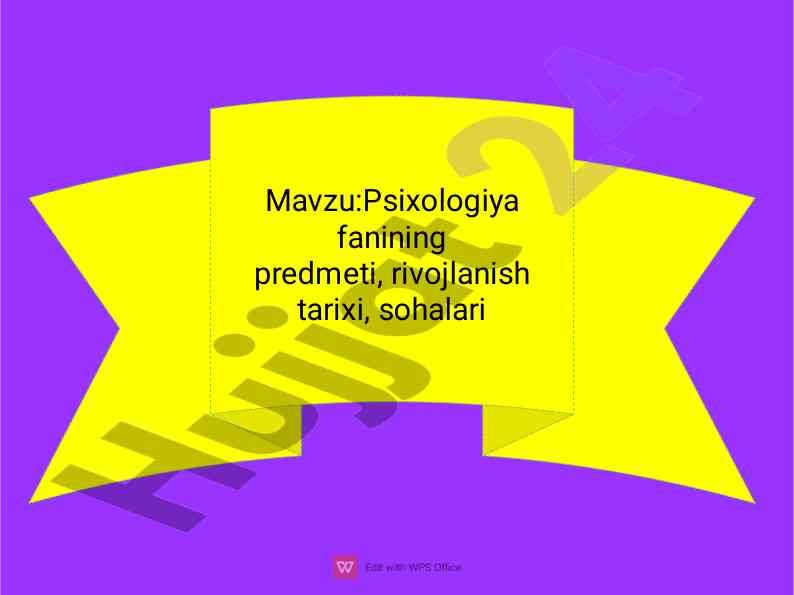 Psixologiya fanining predmeti va rivojlanish tarixi