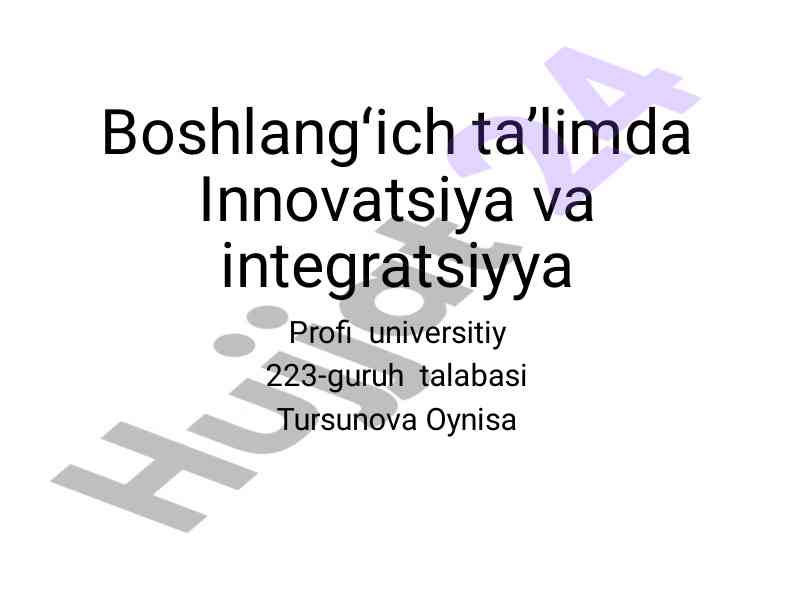 Innovatsiya va integratsiya boshlangʻich taʼlimda