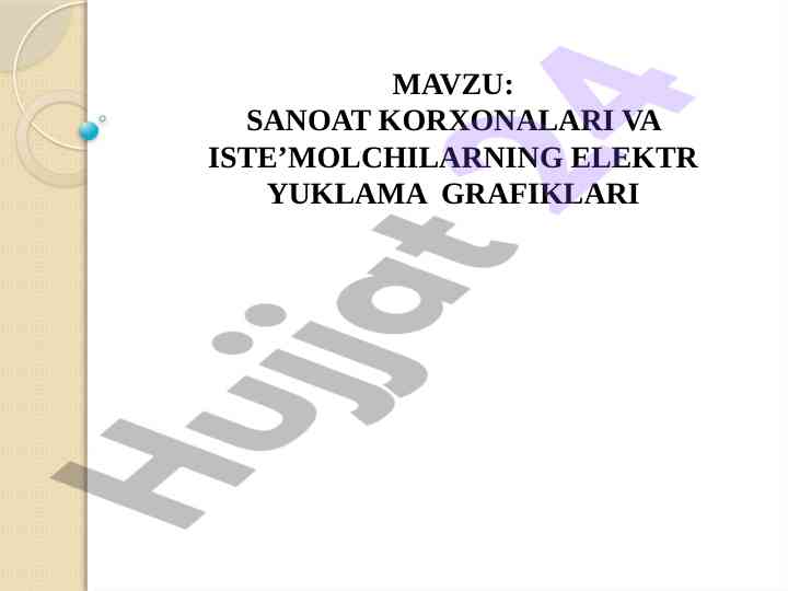 Sanoat korxonalari elektr yuklama grafiklari tahlili
