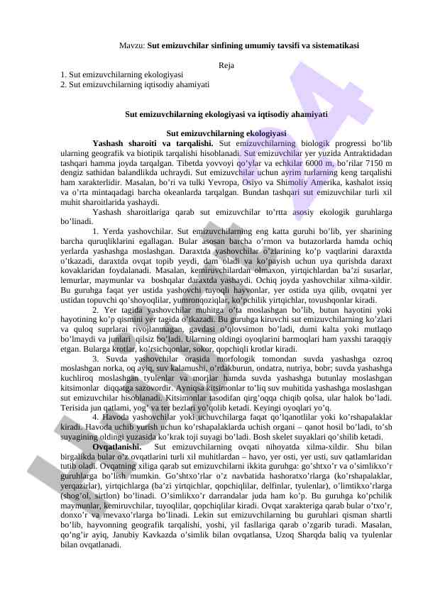 Sut emizuvchilar sinfining umumiy tavsifi va sistematikasi