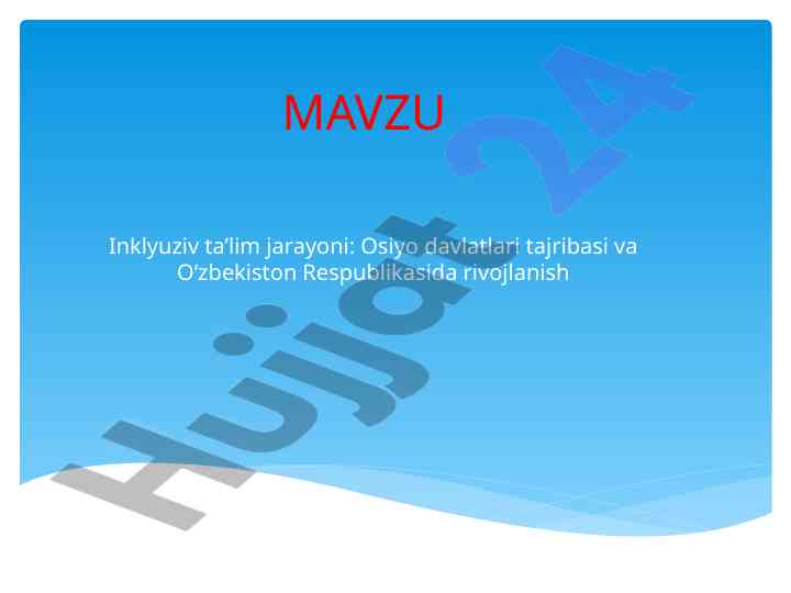 Inklyuziv ta’lim jarayoni: osiyo tajribasi