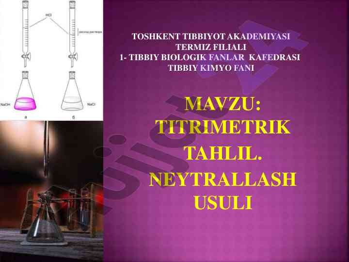 Titrimetrik tahlil neytrallash usuli o‘rganish