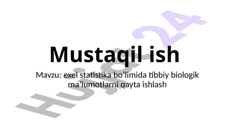 Exel statistikasi tibbiy biologik ma’lumotlar