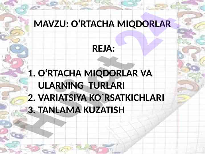 O‘rtacha miqdorlar va ularning turlari