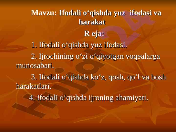 Ifodali o'qish: yuz ifodasi va harakatlar