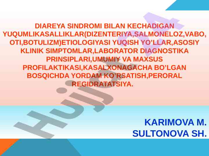 Diareya sindromi: etiologiya va klinik symptoqlar