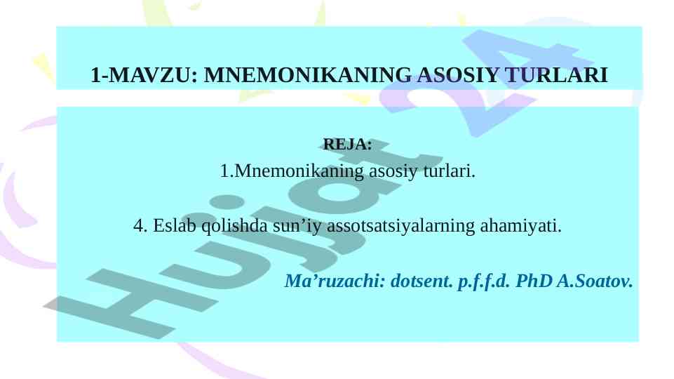 Mnemonikaning asosiy turlari va ahamiyati