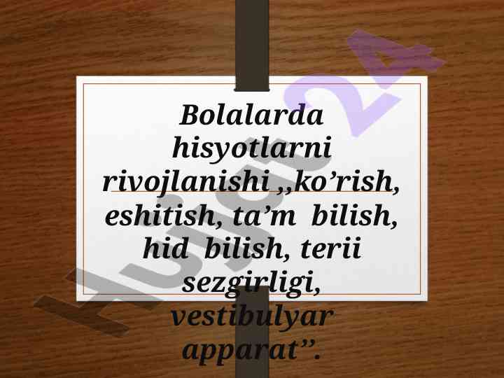 Bolalarda ko'rish hissining rivojlanishi bilan bog'liq