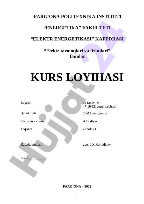 Elektr tarmoqlari va tizimlari kurs loyihasi