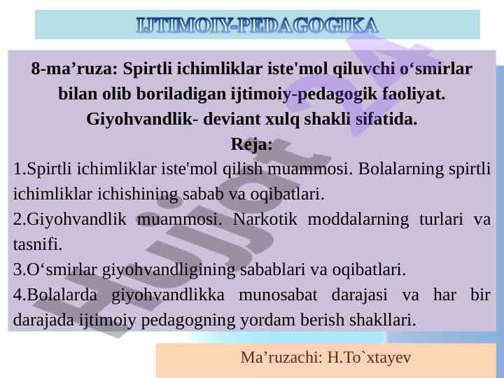 Ijtimoiy-pedagogik faoliyat: spirtli ichiimliklar va giyohvandlik