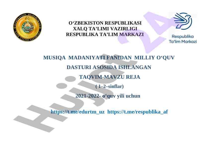 Musiqa madaniyati fanidan o‘quv dasturi rejasi