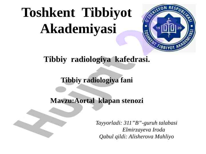 Aortal klapan stenozining tibbiy radiologik tahlili