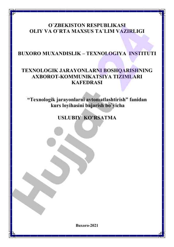 Texnologik jarayonlarni avtomatlashtirish kurs loyihasi