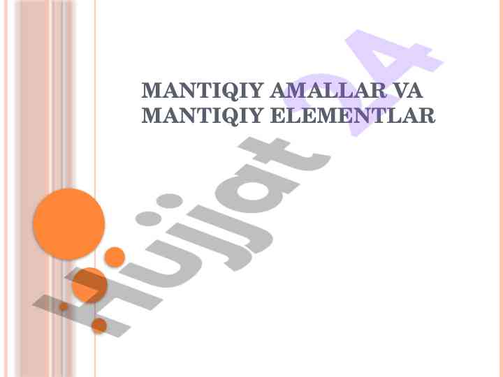 Mantiqiy amallarni o'rganish dars ishlanmasi