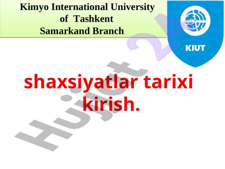 Shaxsiyatlar tarixi fanining kirish qismi