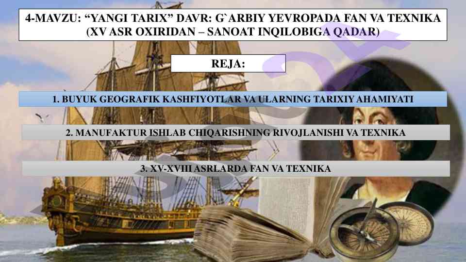 Yangi tarix davri: g‘arbiy yevropada fan va texnika