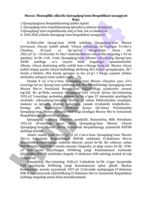 Mustaqillik yillarida qoraqalpog‘iston taraqqiyoti