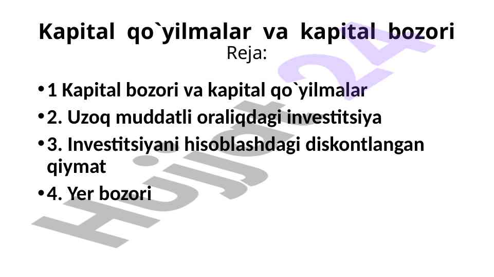 Kapital bozori va kapital qo`yilmalar tahlili