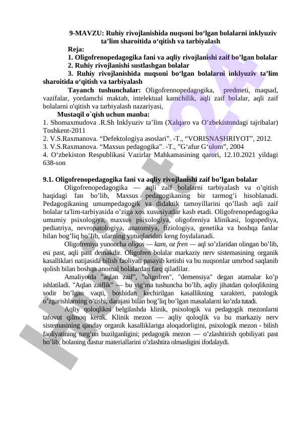 Ruhiy rivojlanishda nuqsoni bo‘lgan bolalarni o‘qitish