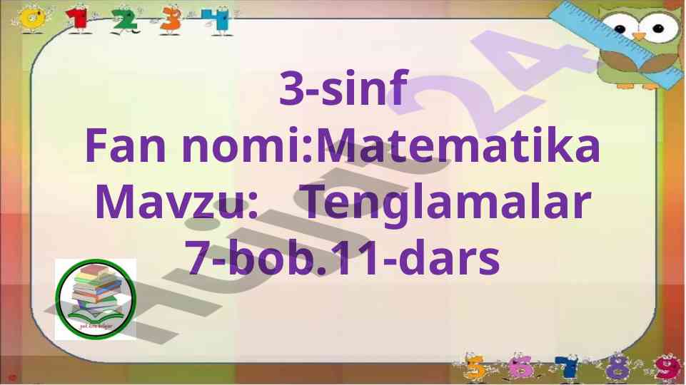 Tenglamalar 7-bob 11-dars matematika mavzusi