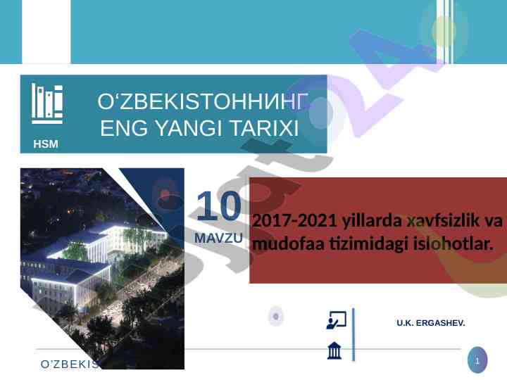 O‘zbekistonning eng yangi tarixi 2017-2021 yillarda