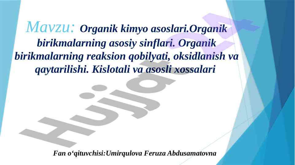 Asosiy organik kimyo va birikmalar tahlili