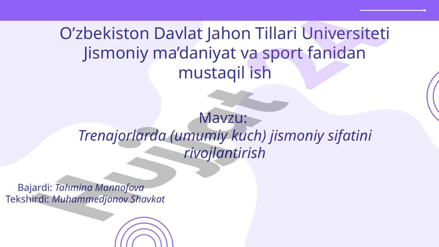Trenajorlarda Jismoniy Sifatni Rivojlantirish