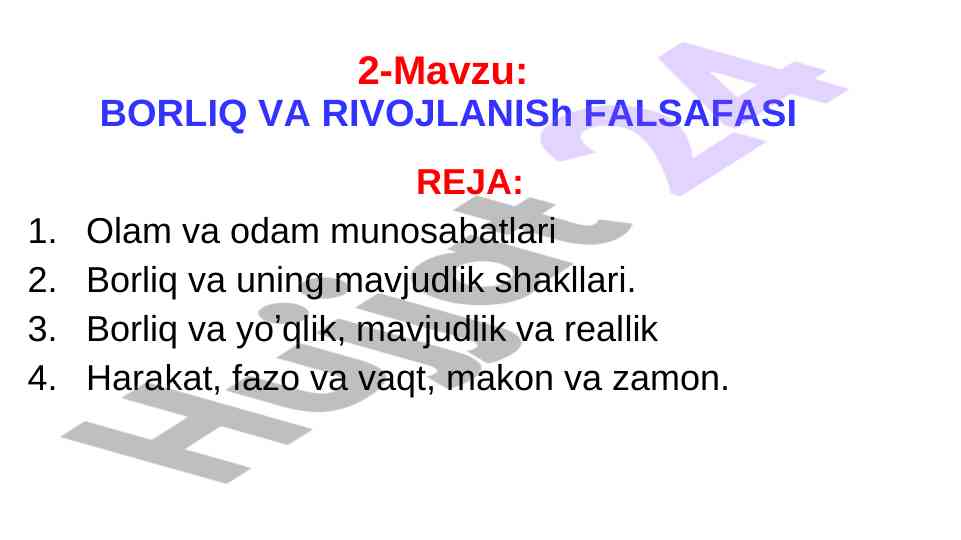 Borliq va rivojlanish falsafasi tahlili