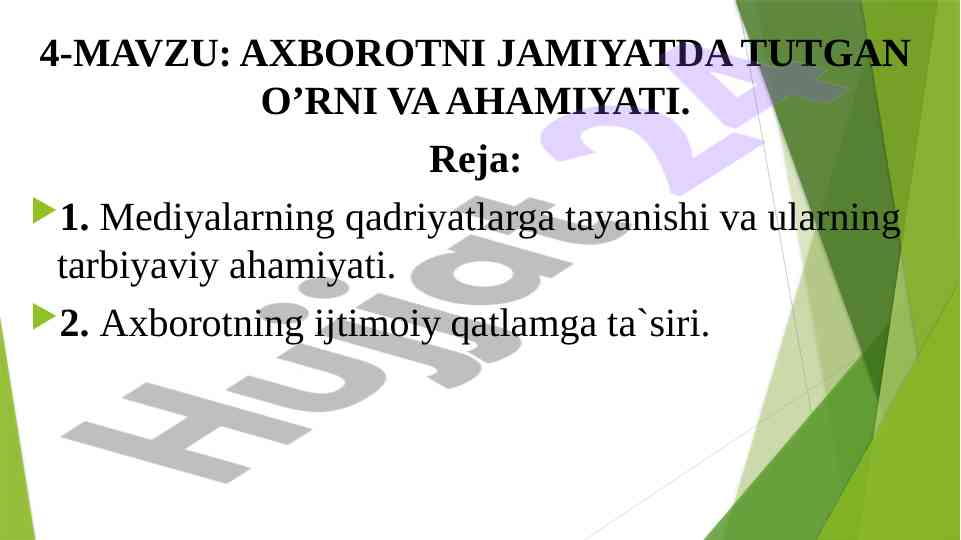 Axborotning jamiyatdagi o‘rni va ahamiyati