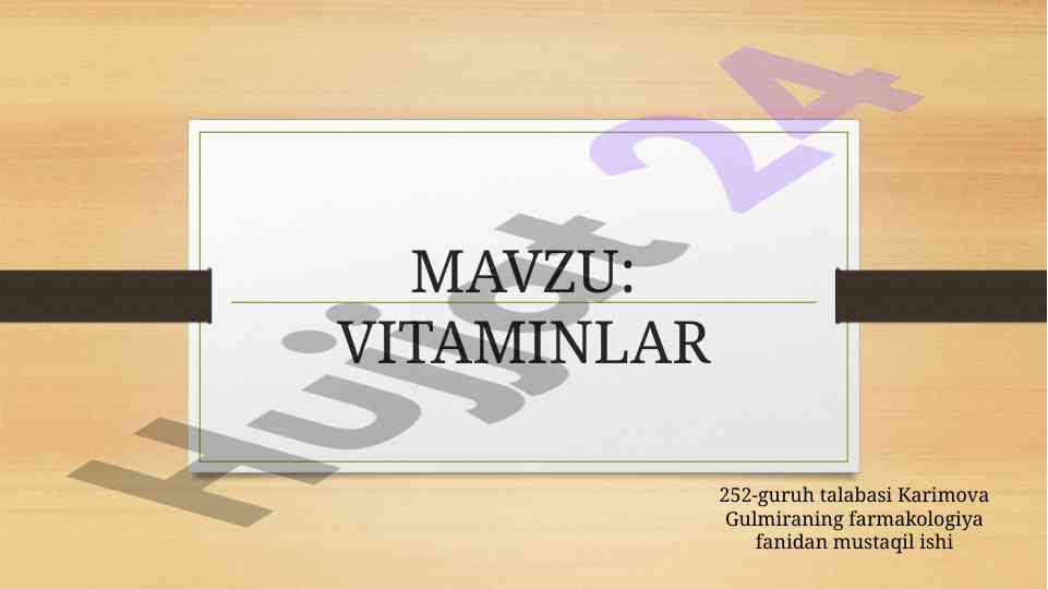 Vitaminlar va ularning farmakologik ahmiyati