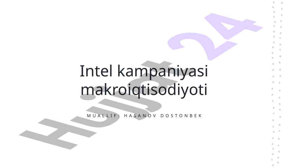 Intel kampaniyasi makroiqtisodiyoti tahlili