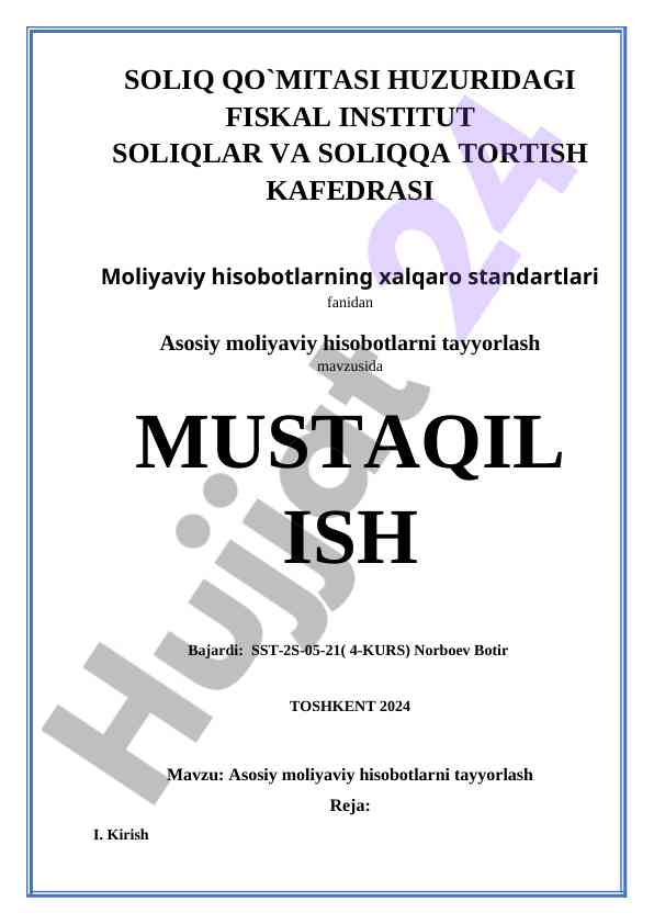 Asosiy moliyaviy hisobotlarni tayyorlash mavzusi