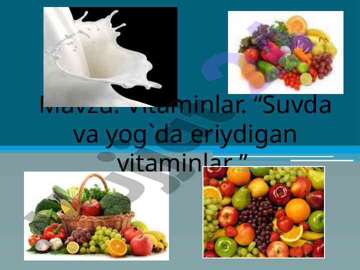 Vitaminlar va ularning biokimyoviy tuzilishi