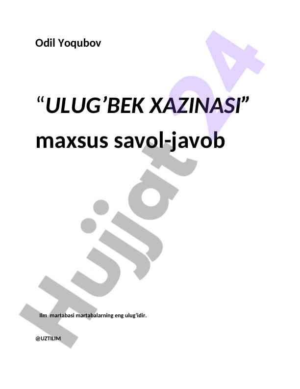 Ulug'bek xazinasi savol-javoblar malumoti