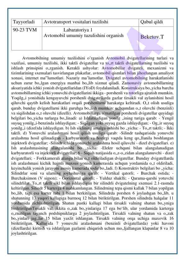 Avtomobil dvigatellarining umumiy tuzilishi tahlili