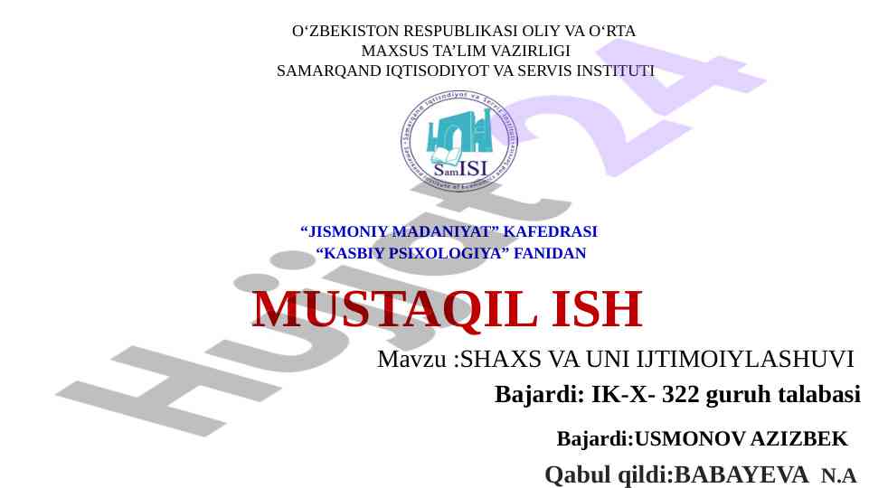 Shaxs va uni ijtimoiylashuvi mustaqil ish