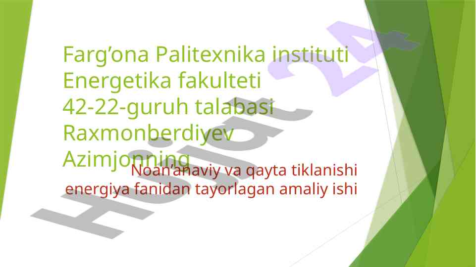 Energiya tejamkorligini tashkil qilish muammolari